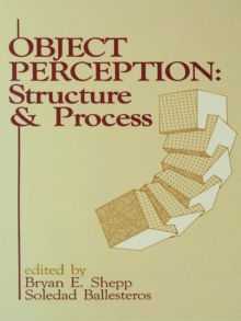 Object Perception : Structure and Process