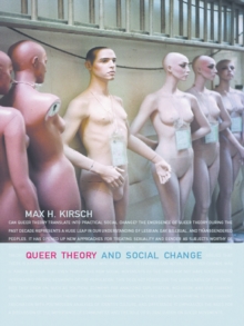 Queer Theory and Social Change