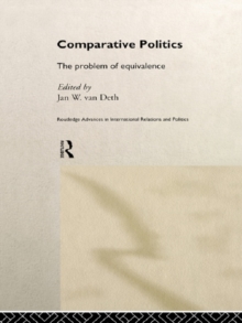 Comparative Politics : The Problem of Equivalence