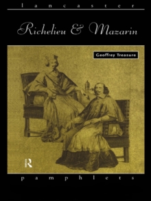 Richelieu and Mazarin