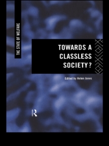 Towards a Classless Society?