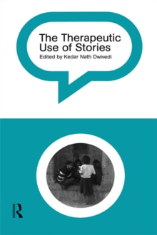 The Therapeutic Use of Stories