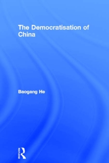 The Democratisation of China