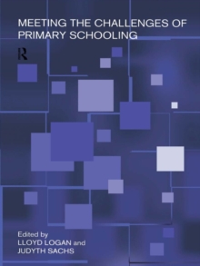 Meeting The Challenges of Primary Schooling