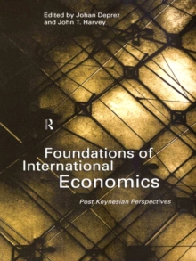 Foundations of International Economics : Post-Keynesian Perspectives