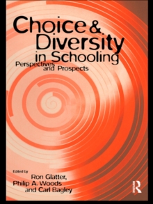 Choice and Diversity in Schooling : Perspectives and Prospects