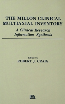 The Millon Clinical Multiaxial Inventory : A Clinical Research Information Synthesis