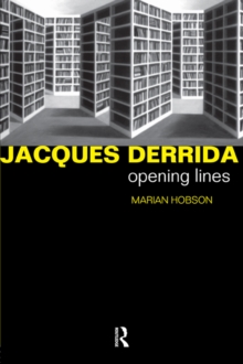 Jacques Derrida : Opening Lines