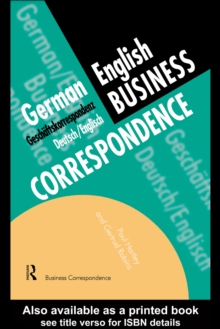 German/English Business Correspondence : Geschaftskorrespondenz Deutsch/Englisch