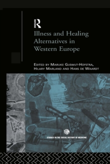 Illness and Healing Alternatives in Western Europe