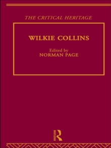 Wilkie Collins : The Critical Heritage