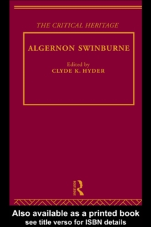 Algernon Swinburne : The Critical Heritage