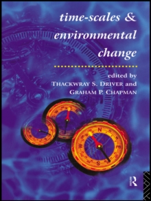 Timescales and Environmental Change