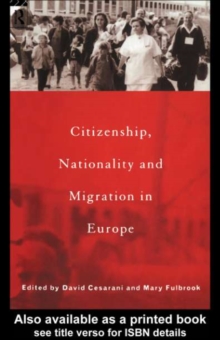 Citizenship, Nationality and Migration in Europe