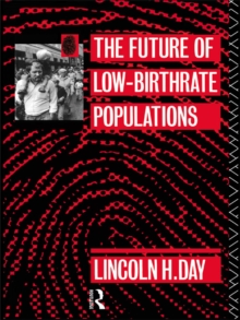 The Future of Low Birth-Rate Populations