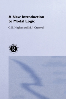 A New Introduction to Modal Logic