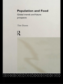 Population and Food : Global Trends and Future Prospects