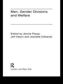 Men, Gender Divisions and Welfare