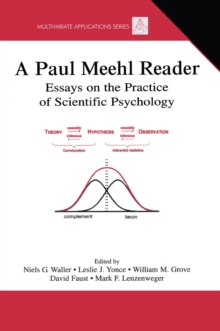 A Paul Meehl Reader : Essays on the Practice of Scientific Psychology