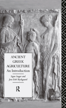 Ancient Greek Agriculture : An Introduction