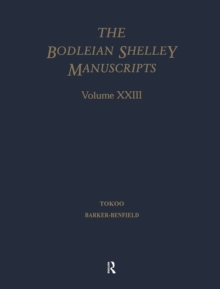 Bod XXIII : Indexes to the Bodleian Shelley Manuscripts with Addenda, Corrigenda, List of Watermarks, and Related Bodleian