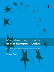 Mainstreaming Equality in the European Union