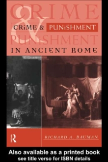 Crime and Punishment in Ancient Rome