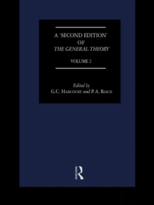 The General Theory : Volume 2 Overview, Extensions, Method and New Developments