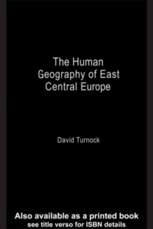 The Human Geography of East Central Europe