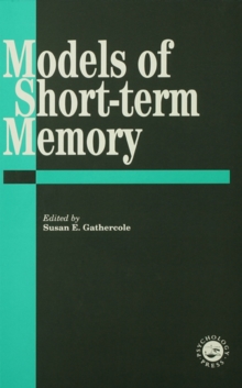 Models Of Short-Term Memory