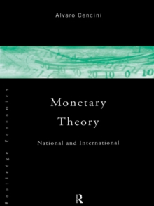 Monetary Theory : National and International