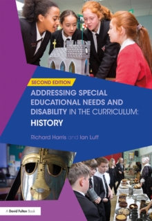 Addressing Special Educational Needs and Disability in the Curriculum: History