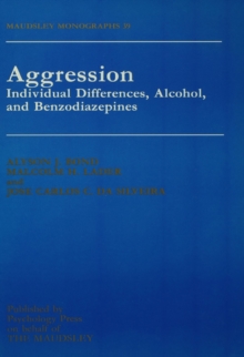 Aggression : Individual Differences, Alcohol And Benzodiazepines