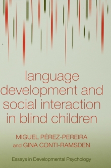 Language Development and Social Interaction in Blind Children