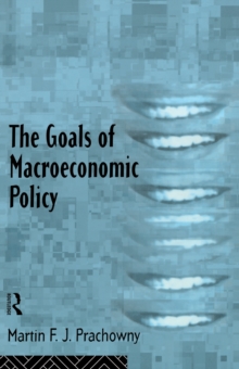 The Goals of Macroeconomic Policy