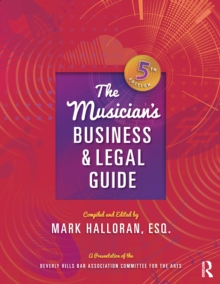 The Musician's Business and Legal Guide