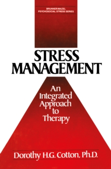 Stress Management : An Integrated Approach to Therapy