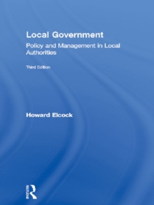 Local Government : Policy and Management in Local Authorities