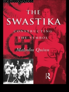 The Swastika : Constructing the Symbol