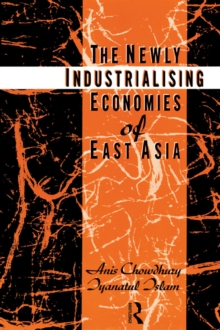 The Newly Industrializing Economies of East Asia