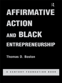 Affirmative Action and Black Entrepreneurship