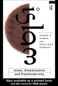 Islam, Globalization and Postmodernity