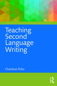 Teaching Second Language Writing