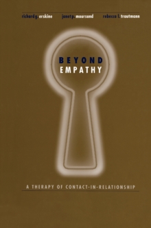 Beyond Empathy : A Therapy of Contact-in Relationships