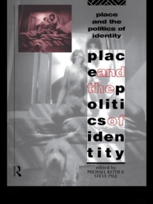 Place and the Politics of Identity