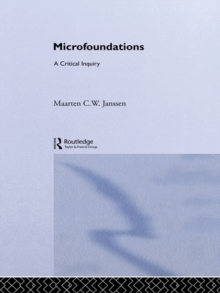 Microfoundations : A Critical Inquiry