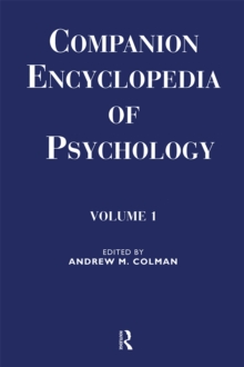 Companion Encyclopedia of Psychology : Volume One