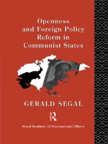 Openness and Foreign Policy Reform in Communist States