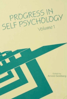 Progress in Self Psychology, V. 1