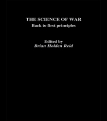 The Science of War : Back to First Principles